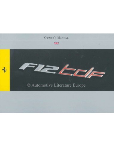 2015 FERRARI F12 TDF BETRIEBSANLEITUNG ENGLISH