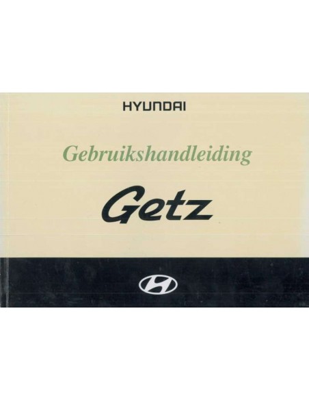2002 HYUNDAI GETZ OWNERS MANUAL DUTCH