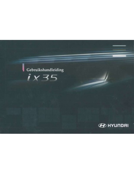 2011 HYUNDAI IX35 OWNERS MANUAL DUTCH