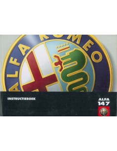 2001 ALFA ROMEO 147 BETRIEBSANLEITUNG NIEDERLÄNDISCH