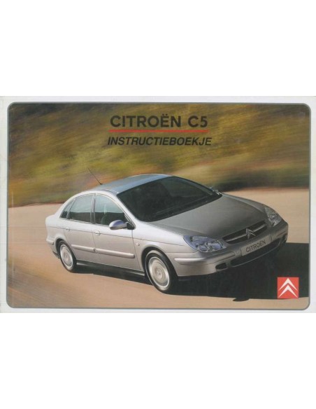 2003 CITROEN C5 BETRIEBSANLEITUNG NIEDERLANDISCH