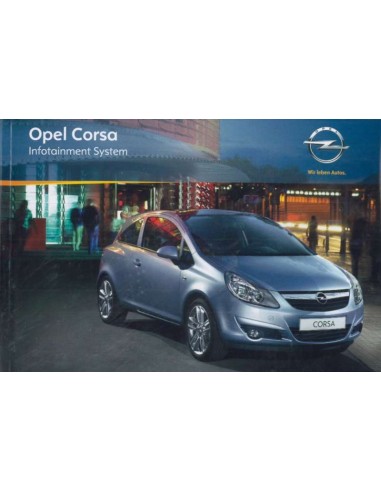 2010 OPEL CORSA INFOTAINMENT SYSTEM BETRIEBSANLEITUNG NIEDERLÄNDISCH
