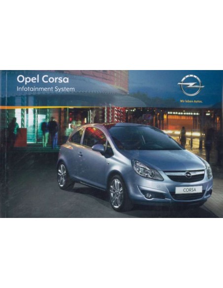 2010 OPEL CORSA INFOTAINMENT SYSTEM BETRIEBSANLEITUNG NIEDERLÄNDISCH