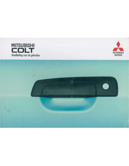 2002 MITSUBISHI COLT BETRIEBSANLEITUNG NIEDERLÄNDISCH