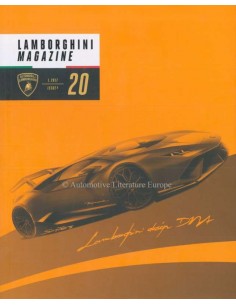 2017 LAMBORGHINI MAGAZINE 20 LAMBORGHINI DESIGN DNA ENGLISH
