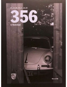 PORSCHE 356 IN NEDERLAND - GIJS VAN DIJK - BUCH
