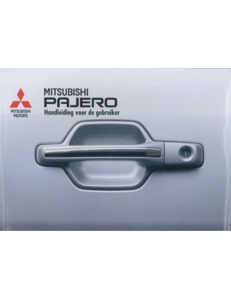 1999 MITSUBISHI PAJERO OWNERS MANUAL HANDBOOK DUTCH