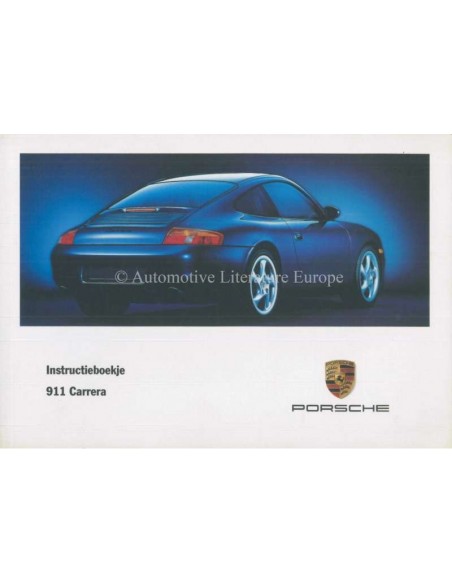 1999 PORSCHE 911 CARRERA OWNERS MANUAL DUTCH