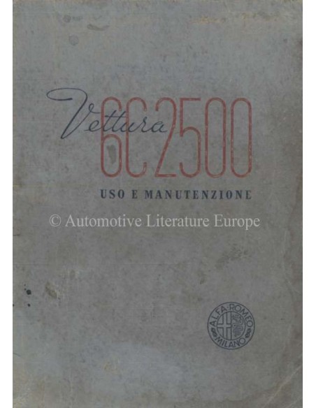 1939 ALFA ROMEO 6C 2500 TURISMO & SPORT OWNERS MANUAL ITALIAN