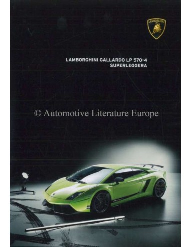 2012 LAMBORGHINI GALLARDO LP 570-4 SUPERLEGGERA BROCHURE DUITS