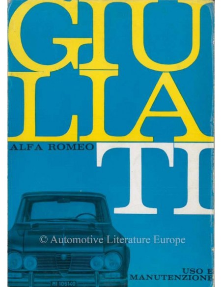 1962 ALFA ROMEO GIULIA TI OWNERS MANUAL ITALIAN