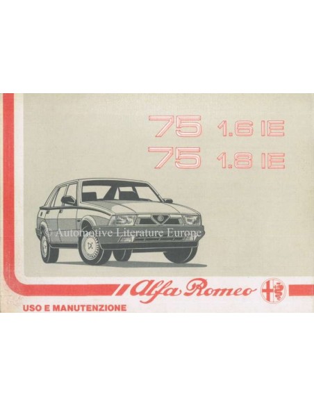 1989 ALFA ROMEO 75 1.6 IE & 1.8 IE OWNERS MANUAL ITALIAN