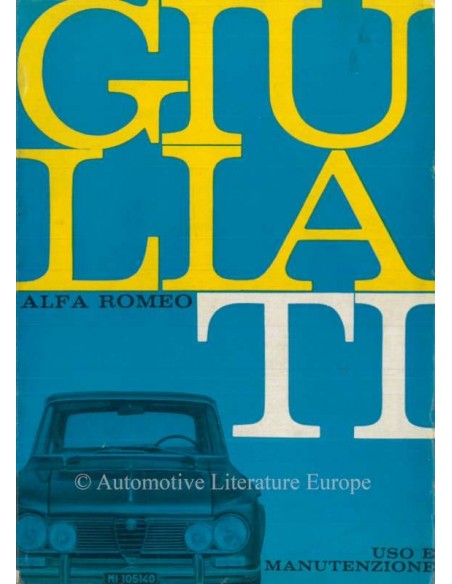 1962 ALFA ROMEO GIULIA TI OWNERS MANUAL ITALIAN