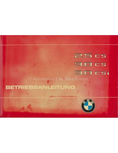 1975 BMW 2.5 CS 3.0 CS 3.0 CSI OWNERS MANUAL GERMAN
