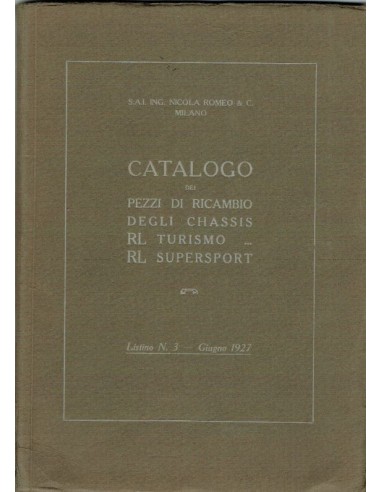 1927 ALFA ROMEO R.L. TURISMO & SUPERSPORTS ERSATZTEILKATALOG