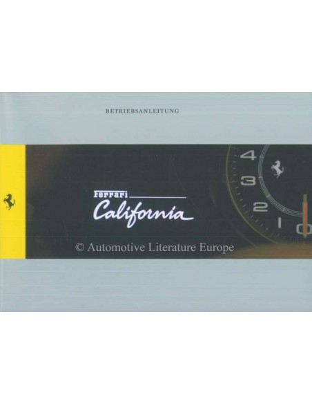 2009 FERRARI CALIFORNIA OWNERS MANUAL GERMAN