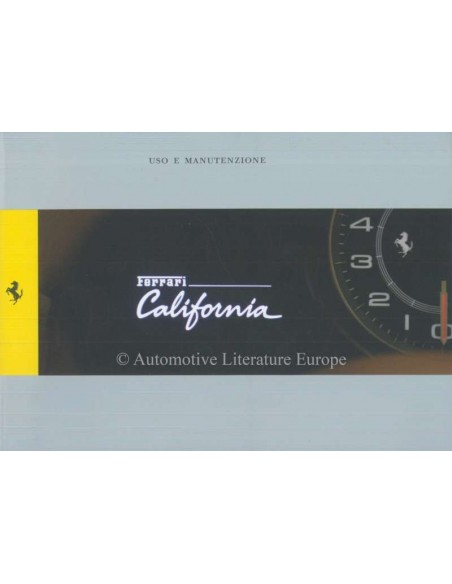 2009 FERRARI CALIFORNIA BETRIEBSANLEITUNG ITALIENISCH