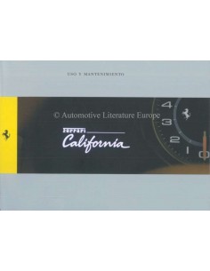 2009 FERRARI CALIFORNIA BETRIEBSANLEITUNG SPANISCH
