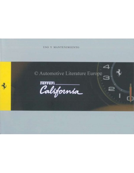 2009 FERRARI CALIFORNIA BETRIEBSANLEITUNG SPANISCH
