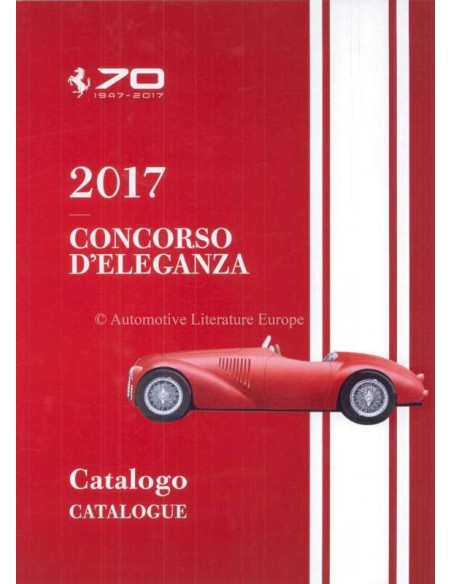 2017 FERRARI CONCORSO D'ELEGANZA CATALOG ITALIENISCH ENGLISCH