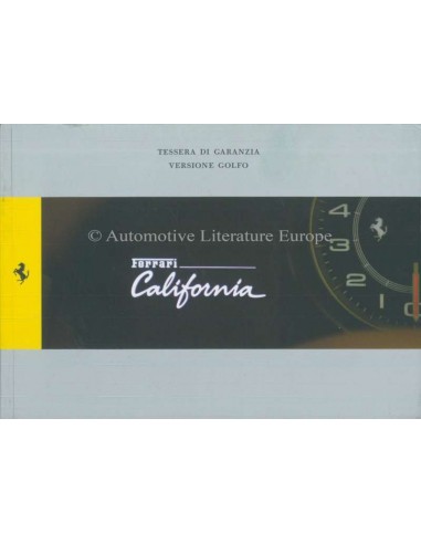 2009 FERRARI CALIFORNIA WARRANTY CARD & OWNERS SERVICE BOOK ITALIAN / ENGLISH GULF VERSION