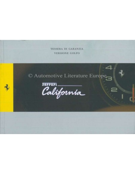 2009 FERRARI CALIFORNIA GARANTIEKARTE & WARTUNGSPLAN ITALIENISCH / ENGLISCH GULF AUSGABE