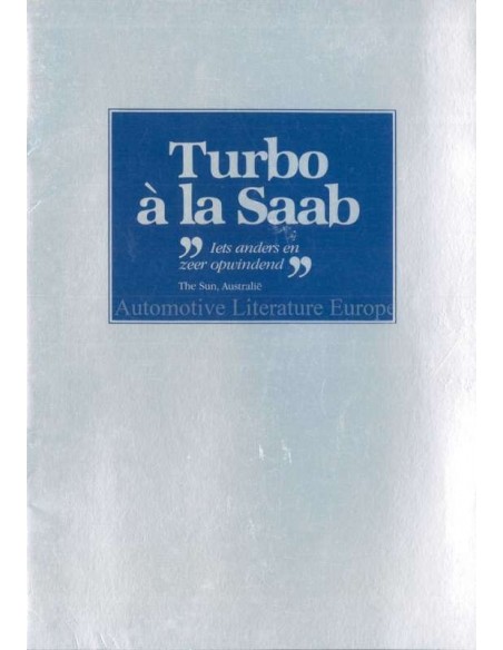 1982 SAAB 900 TURBO A LA SAAB BROCHURE DUTCH