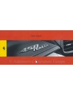 2009 FERRARI 458 ITALIA KURZANLEITUNG (FRANZÖSISCHER AUSGABE) 3595/09