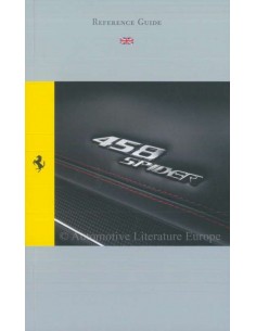 2011 FERRARI 458 SPIDER REFERENZHANDBUCH (U.K. AUSGABE) 3867/11
