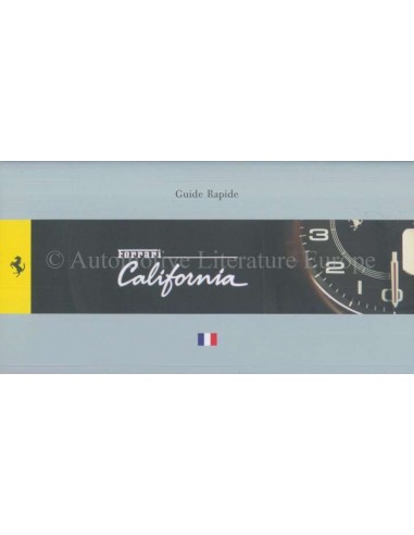 2008 FERRARI CALIFORNIA KURZANLEITUNG (FRANZÖSISCHER AUSGABE) 3379/08