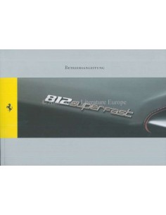 2017 FERRARI 812 SUPERFAST OWNER'S MANUAL GERMAN