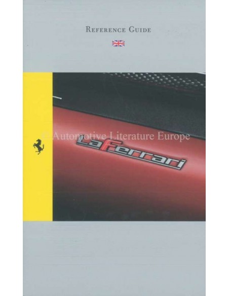 2013 FERRARI LAFERRARI REFERENCE MANUAL ENGLISH