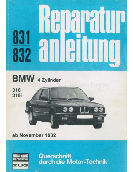 1982 BMW 316 / 318i REPARATURANLEITUNG DEUTSCH