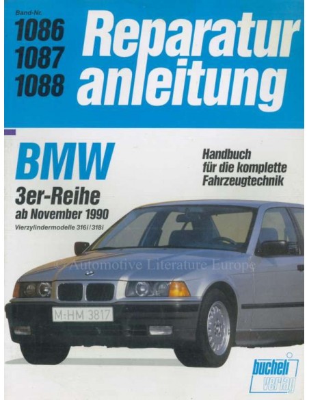 1990 BMW 3ER REPARATURANLEITUNG DEUTSCH