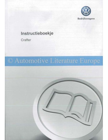 2013 VOLKSWAGEN CRAFTER INSTRUCTIEBOEKJE NEDERLANDS