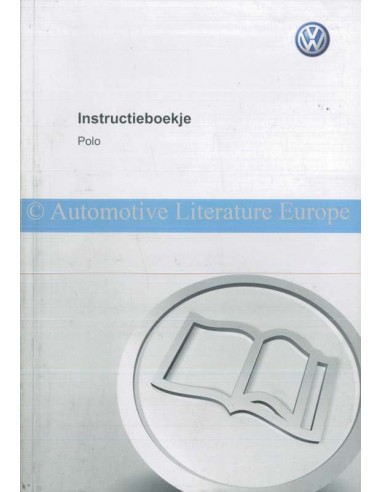 2012 VOLKSWAGEN POLO OWNER'S MANUAL DUTCH