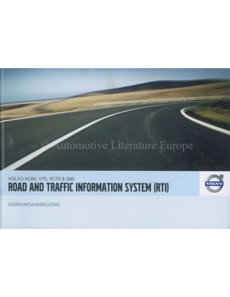 2008 VOLVO ROAD AND TRAFFIC INFORMATION SYSTEM HANDBUCH NIEDERLANDISCH