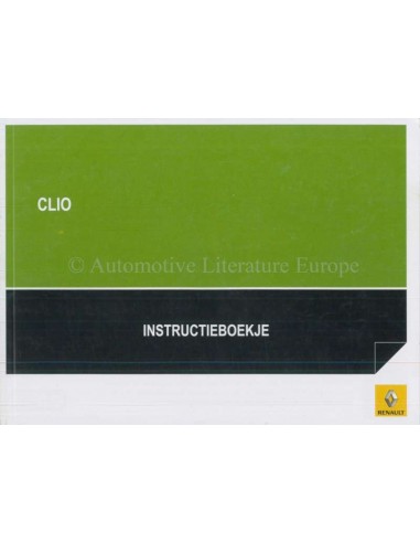 2010 RENAULT CLIO OWNER'S MANUAL DUTCH