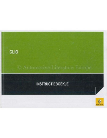 2010 RENAULT CLIO OWNER'S MANUAL DUTCH