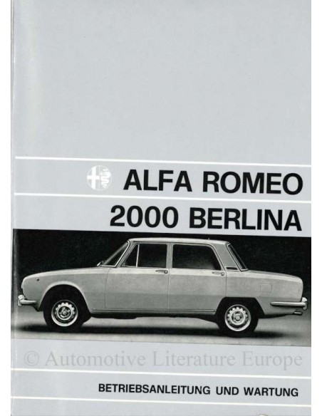 1973 ALFA ROMEO 2000 BERLINA OWNER'S MANUAL GERMAN