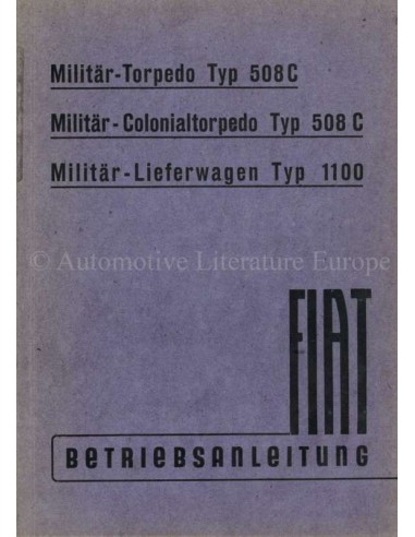 1942 FIAT 508C / 1100 BETRIEBSANLEITUNG DEUTSCH