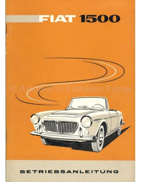 1960 FIAT 1500 BETRIEBSANLEITUNG DEUTSCH