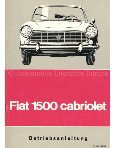 1965 FIAT 1500 KABRIOLETT BETRIEBSANLEITUNG DEUTSCH