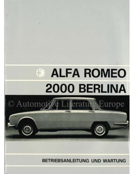 1972 ALFA ROMEO 2000 BERLINA INSTRUCTIEBOEKJE DUITS