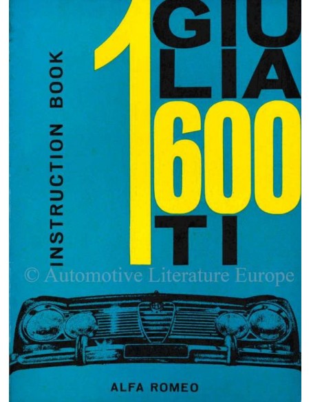 1962 ALFA ROMEO GIULIA 1600 TI OWNER'S MANUAL ENGLISH