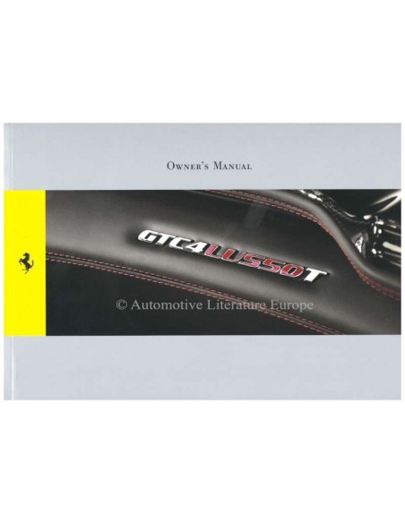 2017 FERRARI GTC4 LUSSO T OWNERS MANUAL ENGLISH