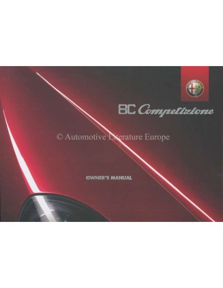 2008 ALFA ROMEO 8C COMPETIZIONE INSTRUCTIEBOEKJE ENGELS USA