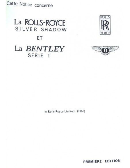 1966 ROLLS ROYCE SILVER SHADOW / BENTLEY T SERIES BETRIEBSANLEITUNG FRANZÖSISCH