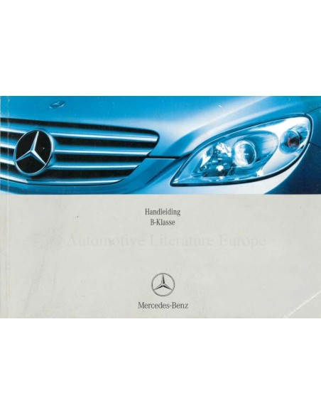 2006 MERCEDES BENZ B KLASSE INSTRUCTIEBOEKJE NEDERLANDS