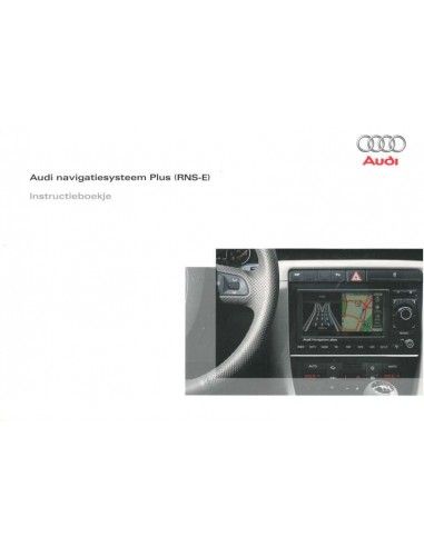 2008 AUDI RNS-E BEDIENUNGSANLEITUNG NIEDERLÄNDISCH